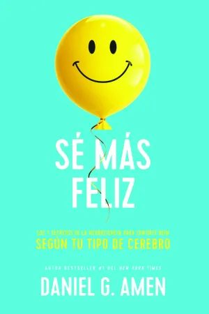 SÈ MÁS FELIZ SÈ MÁS FELIZ