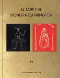 EL TAROT DE LEONORA CARRINGTON EL TAROT DE LEONORA CARRINGTON