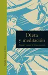 DIETA Y MEDITACIÓN DIETA Y MEDITACIÓN