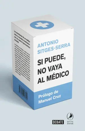 SI PUEDE, NO VAYA AL MÉDICO