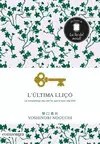 ÚLTIMA LLIÇÓ, L'