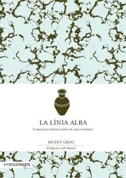 LÍNIA ALBA, LA LÍNIA ALBA, LA