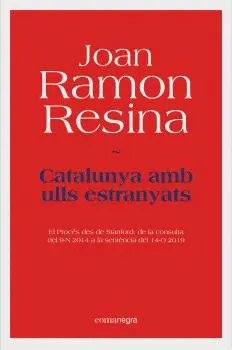 CATALUNYA AMB ULLS ESTRANYATS CATALUNYA AMB ULLS ESTRANYATS