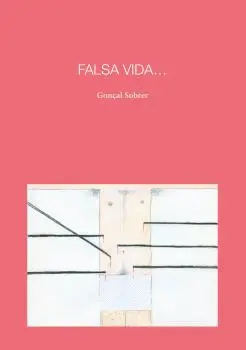 FALSA VIDA FALSA VIDA