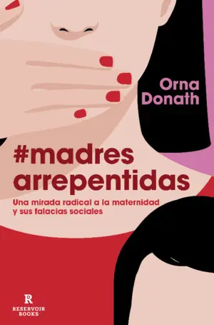 MADRES ARREPENTIDAS MADRES ARREPENTIDAS