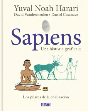 SAPIENS. UNA HISTORIA GRÁFICA SAPIENS. UNA HISTORIA GRÁFICA