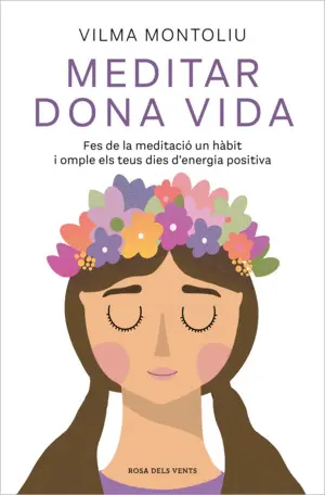 MEDITAR DONA VIDA MEDITAR DONA VIDA