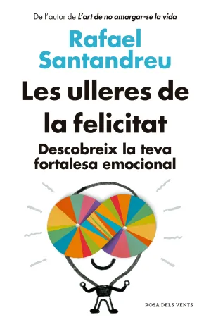 ULLERES DE LA FELICITAT(ED. ACTUALITZADA