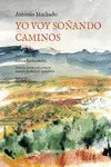 YO VOY SOÑANDO CAMINOS YO VOY SOÑANDO CAMINOS