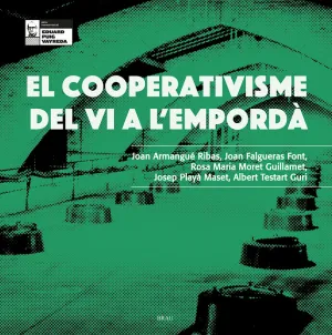 EL COOPERATIVISME DEL VI A L'EMPORDÀ
