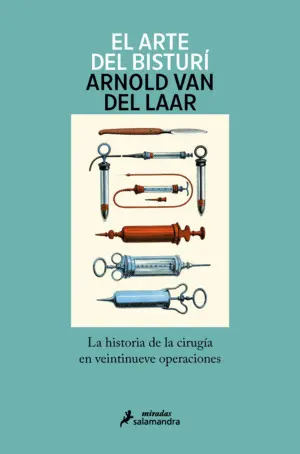 ARTE DEL BISTURI, EL