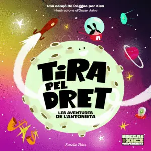 TIRA PEL DRET. LES AVENTURES DE L´ANTONIETA TIRA PEL DRET. LES AVENTURES DE L´ANTONIETA