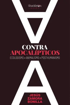 CONTRA APOCALIPTICOS CONTRA APOCALIPTICOS