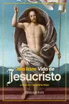 VIDA DE JESUCRISTO VIDA DE JESUCRISTO