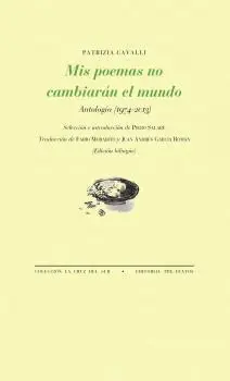 MIS POEMAS NO CAMBIARÁN EL MUNDO