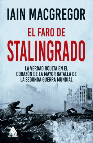 EL FARO DE STALINGRADO EL FARO DE STALINGRADO
