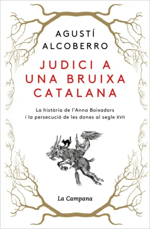 JUDICI A UNA BRUIXA CATALANA JUDICI A UNA BRUIXA CATALANA
