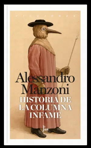 HISTORIA DE LA COLUMNA INFAME HISTORIA DE LA COLUMNA INFAME