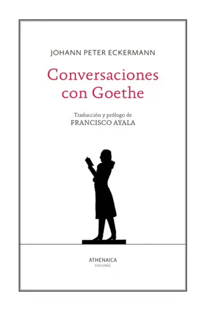 CONVERSACIONES CON GOETHE CONVERSACIONES CON GOETHE