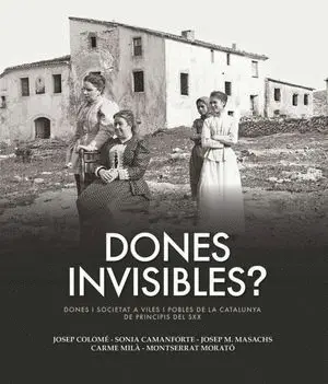 DONES INVISIBLES? DONES INVISIBLES?