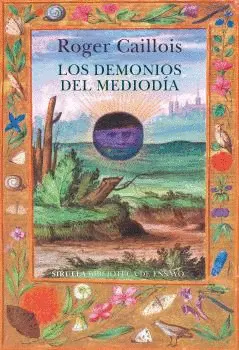 DEMONIOS DEL MEDIODÍA, LOS DEMONIOS DEL MEDIODÍA, LOS