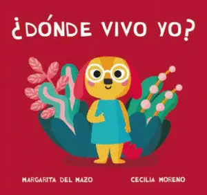 ¿DÓNDE VIVO YO? ¿DÓNDE VIVO YO?