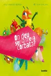 ON DEU SER LA MEVA CORBATA?