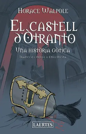CASTELL D´OTRANTO, EL CASTELL D´OTRANTO, EL