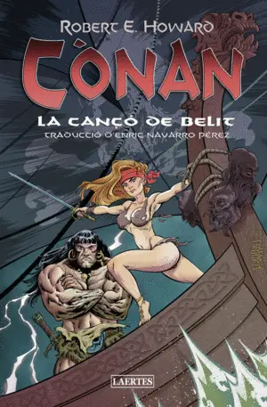 CÒNAN. LA CANÇÓ DE BELIT CÒNAN. LA CANÇÓ DE BELIT