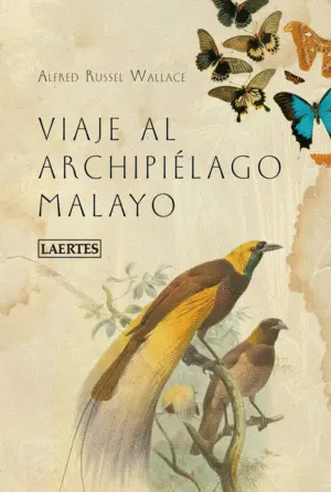 VIAJE AL ARCHIPIÉLAGO MALAYO VIAJE AL ARCHIPIÉLAGO MALAYO
