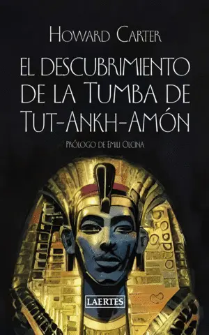 DESCUBRIMIENTO DE LA TUMBA DE TUT-ANK-AMÓN (N.E.) DESCUBRIMIENTO DE LA TUMBA DE TUT-ANK-AMÓN (N.E.)