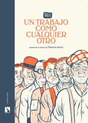 UN TRABAJO COMO CUALQUIER OTRO UN TRABAJO COMO CUALQUIER OTRO