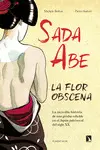 SADA ABE Û LA FLOR OBSCENA SADA ABE Û LA FLOR OBSCENA