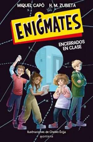 ENIGMATES 1 ENCERRADOS EN CLASE ENIGMATES 1 ENCERRADOS EN CLASE