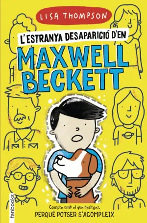 L'ESTRANYA DESAPARICIO D'EN MAXWELL BECKETT L'ESTRANYA DESAPARICIO D'EN MAXWELL BECKETT