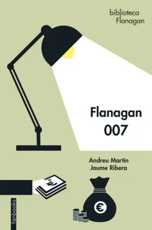 FLANAGAN 007 FLANAGAN 007
