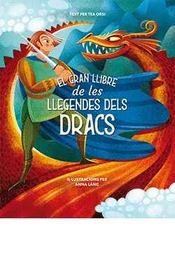 EL GRAN LLIBRE DE LES LLEGENDES DELS DRACS EL GRAN LLIBRE DE LES LLEGENDES DELS DRACS