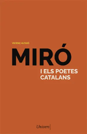 MIRÓ I ELS POETES CATALANS MIRÓ I ELS POETES CATALANS