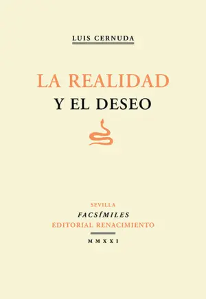 LA REALIDAD Y EL DESEO LA REALIDAD Y EL DESEO