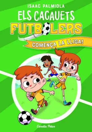 ELS CACAUETS FUTBOLERS 1. COMENÇA LA LLIGA!