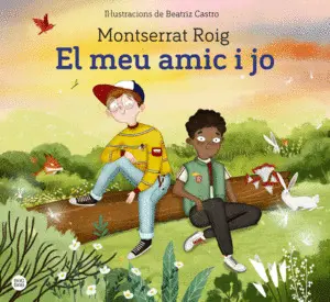EL MEU AMIC I JO EL MEU AMIC I JO