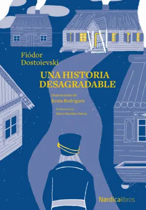 UNA HISTORIA DESAGRADABLE UNA HISTORIA DESAGRADABLE