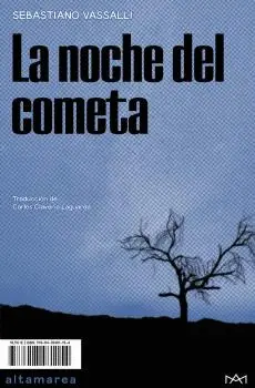 NOCHE DEL COMETA, LA NOCHE DEL COMETA, LA