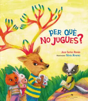 PER QUÈ NO JUGUES