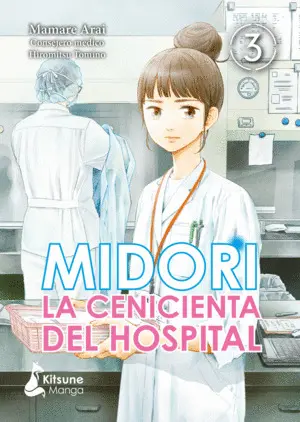 MIDORI, LA CENICIENTA DEL HOSPITAL VOL. 3
