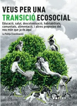 VEUS PER UNA TRANSICIÓ ECOSOCIAL