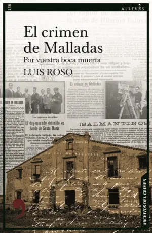 CRIMEN DE MALLADAS, EL CRIMEN DE MALLADAS, EL