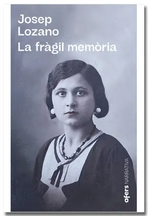 LA FRÀGIL MEMÒRIA LA FRÀGIL MEMÒRIA