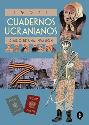 CUADERNOS UCRANIANOS. DIARIO INVASION CUADERNOS UCRANIANOS. DIARIO INVASION