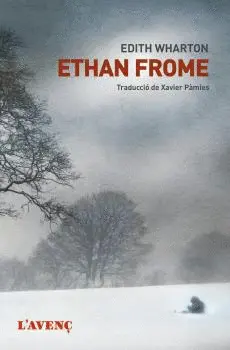 ETHAN FROME ETHAN FROME